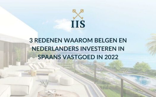 3 Redenen waarom Belgen en Nederlanders investeren in Spaans vastgoed in 2022