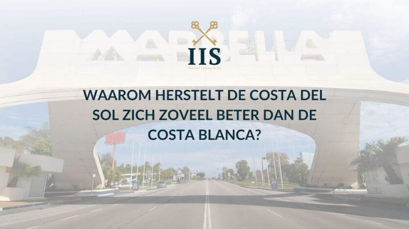 Waarom herstelt de Costa del Sol zich zoveel beter dan de Costa Blanca