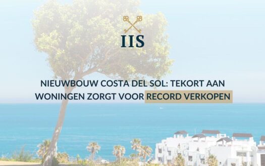 Nieuwbouw Costa del Sol Tekort aan woningen zorgt voor record verkopen