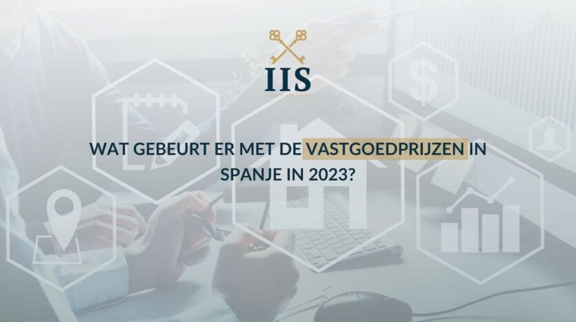 Wat gebeurt er met de vastgoedprijzen in Spanje in 2023